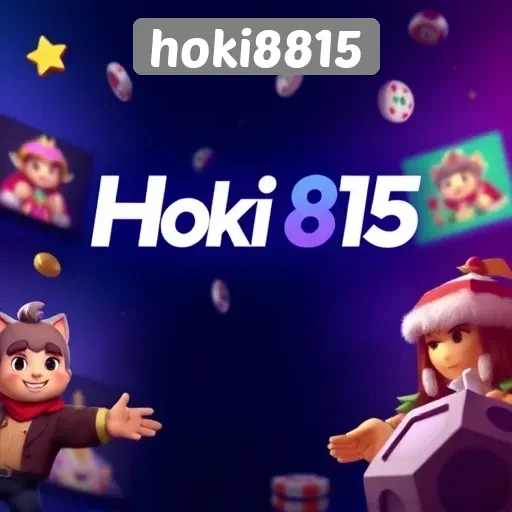 Hoki8815 sebagai Platform Game Terpercaya di Indonesia